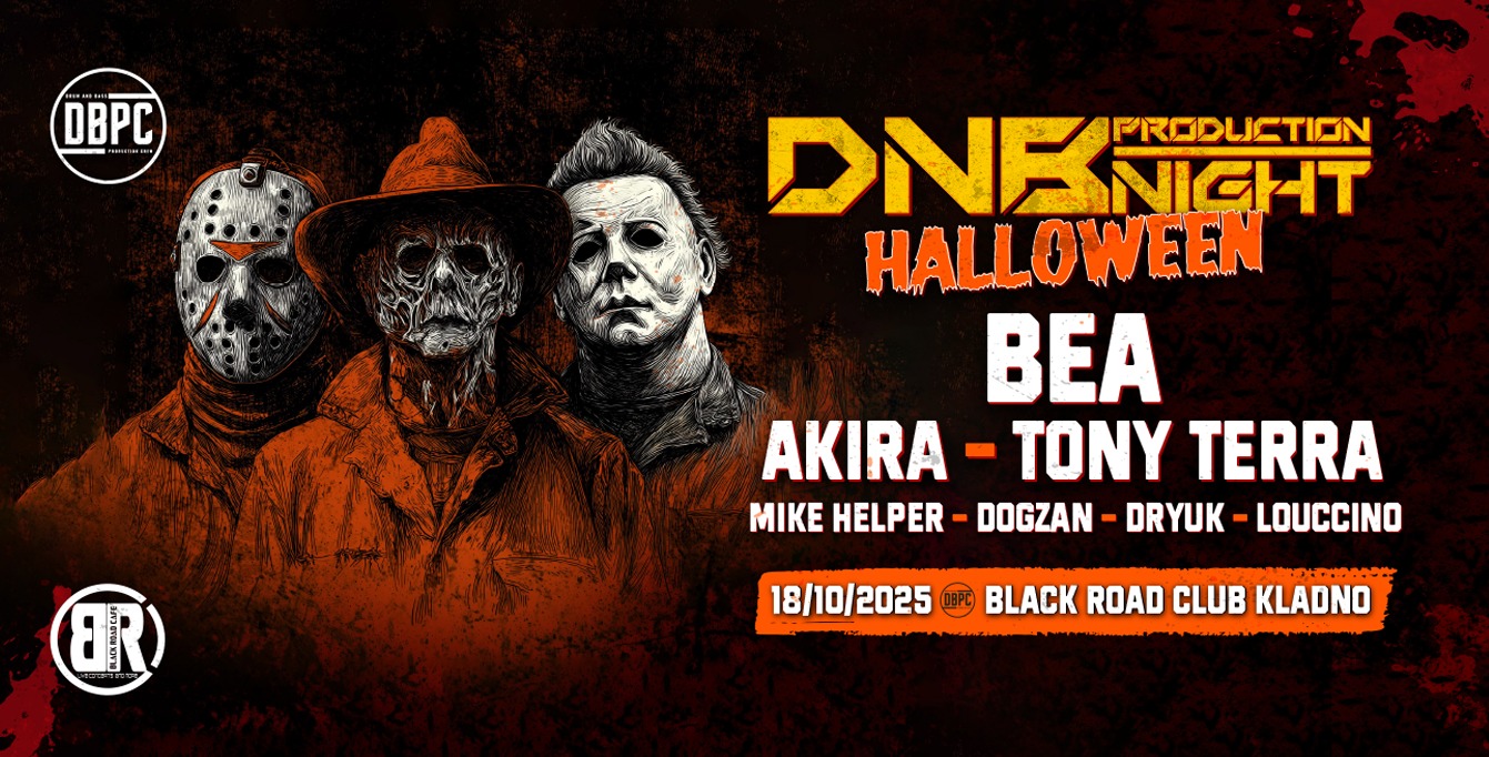 DNB HALLOWEEN w/ AKIRA, BEA, TONY TERRA - BLACK ROAD KLADNO