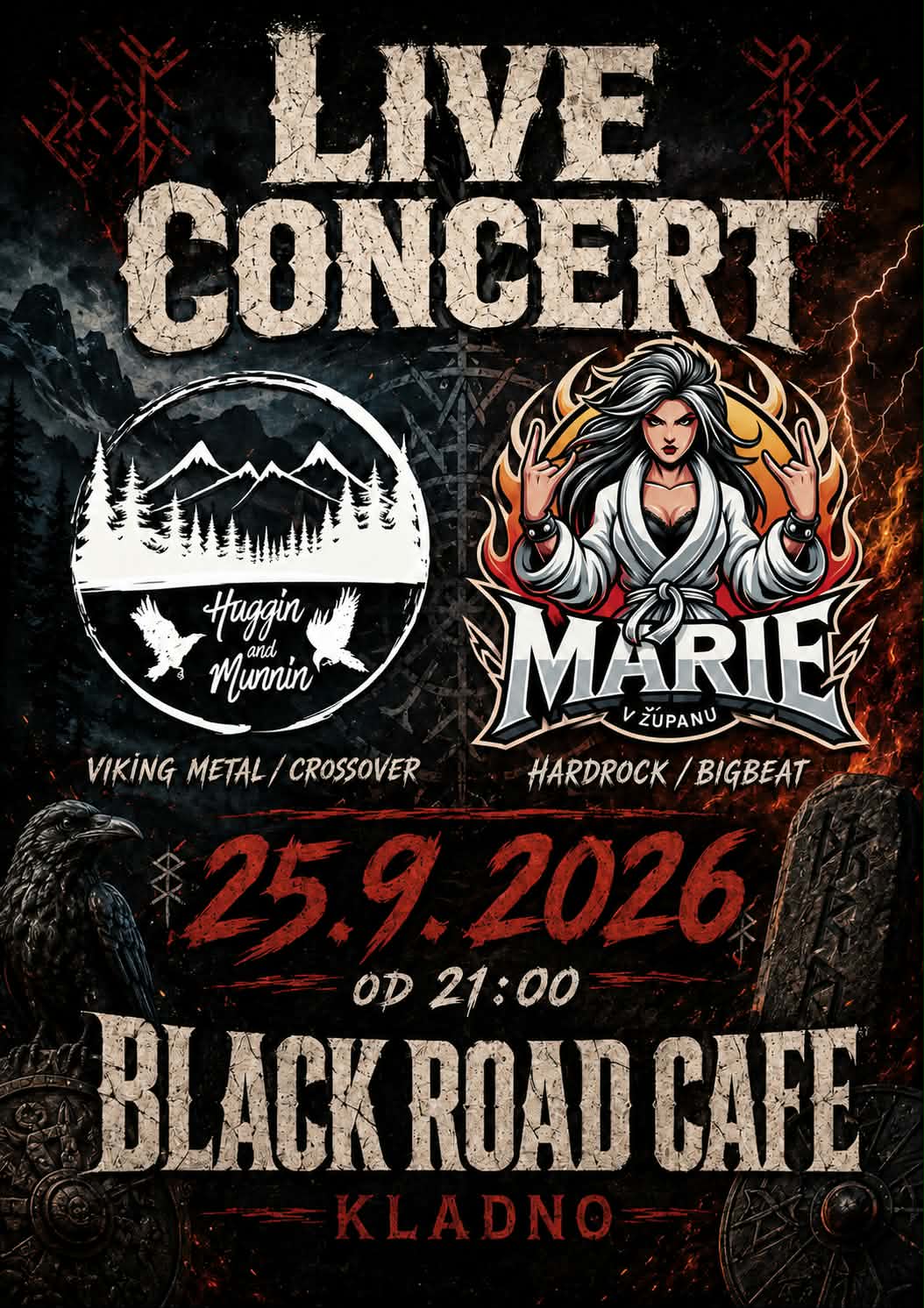 HUGGIN 'N' MUNNIN I MARIE V ŽUPANU v Black Road Cafe